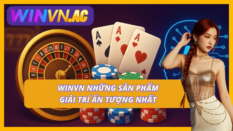Top siêu phẩm giải trí trực tuyến có mặt tại nhà cái